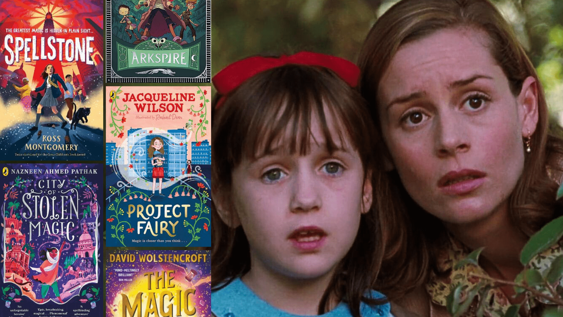Fantasy Books For Matilda Fans - 13 Fantasy Books Full Of Magic For Fans Of Roald Dahl’s Matilda