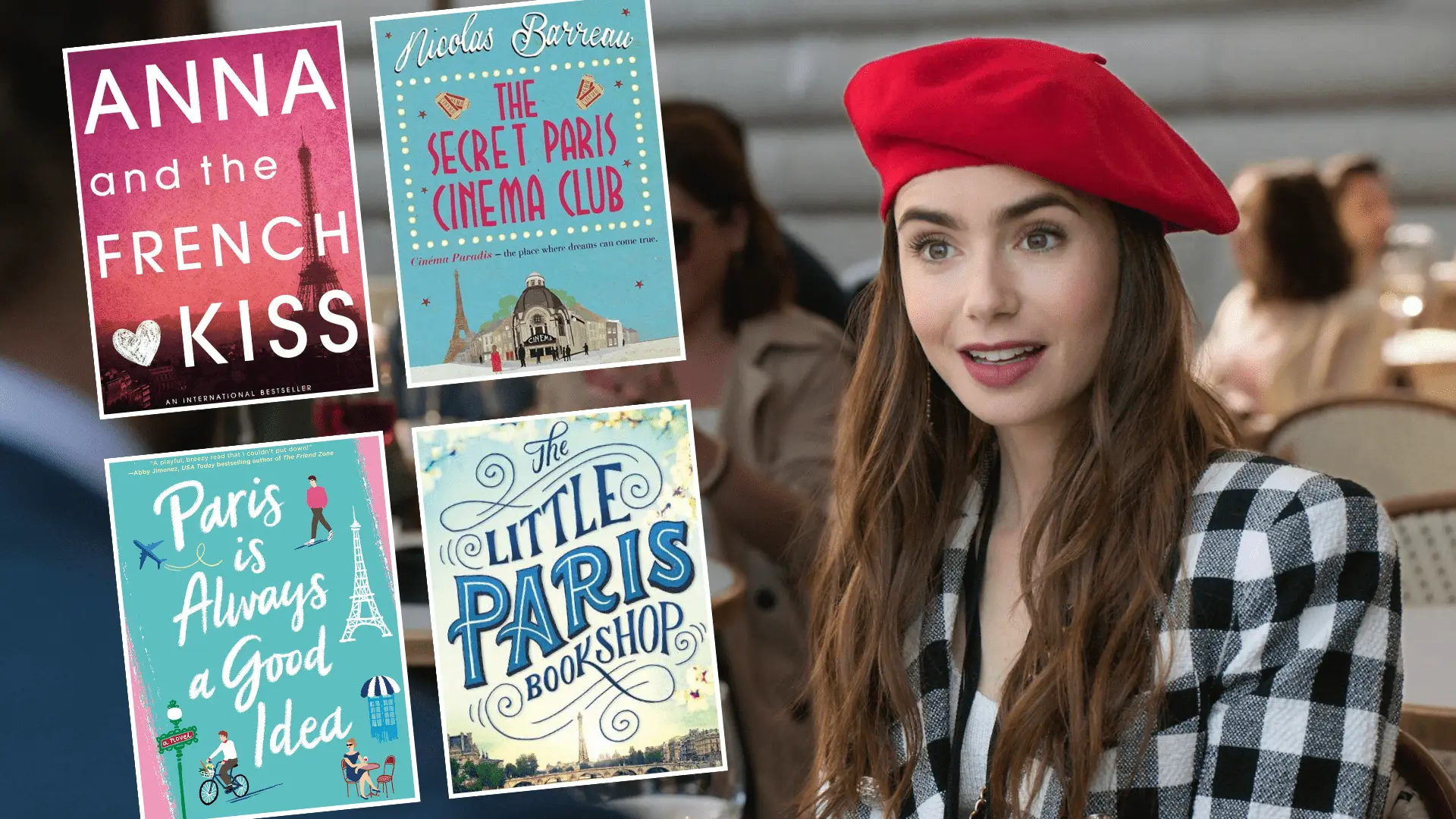 15 Books To Read If You Loved Netflix’s Emily In Paris - Emily In Paris Books