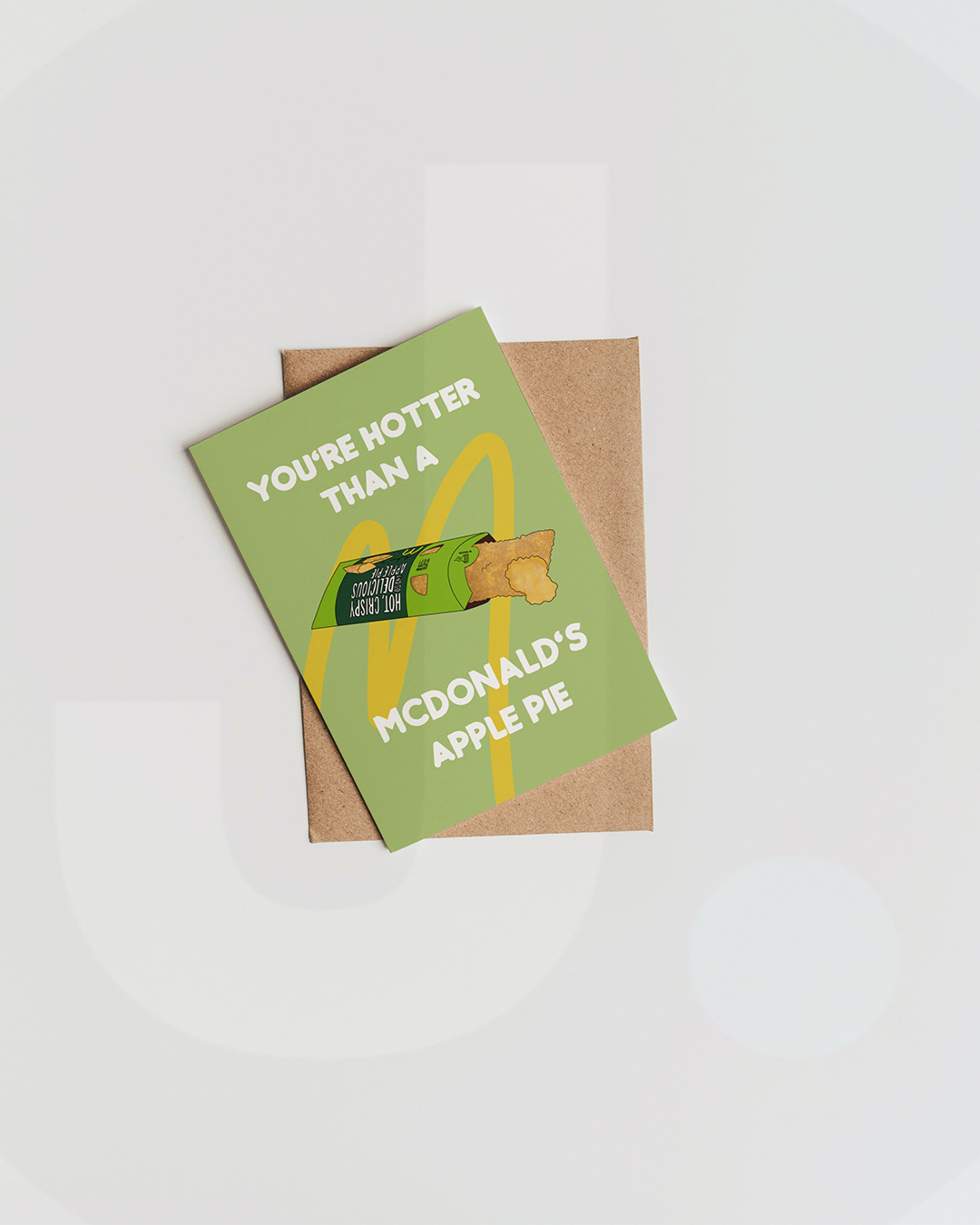 You’re Hotter Than A McDonald’s Apple Pie Card - Funny Valentine’s Day Card Boyfriend Girlfriend Card - Funny Boyfriend Girlfriend Card