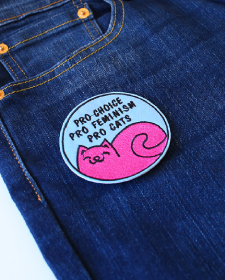 Pro Choice, Pro Feminism, Pro Cats Patch - Reproductive Rights Feminist Embroidered Iron On Clothes Patch - Reproductive Rights Patch