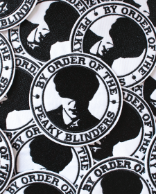 By Order Of The Peaky Blinders Patch - Tommy Shelby Embroidered Iron On Clothes Patch - By Order Of The Peaky Blinders Patch