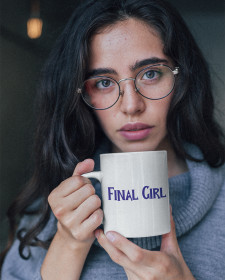 Final Girl Mug - Halloween Horror Film Scream Inspired Final Girls Mug - Final Girl Halloween Mug