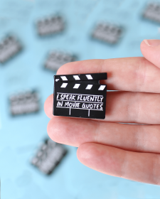 "I Speak Fluently In Movie Quotes" Clapperboard Enamel Pin Badge - Movie Quotes Pin Badge