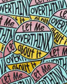 Let Me Overthink This Clothes Patch - Embroidered Iron On Clothes Patch - Let Me Overthink This Patch