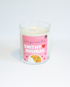 I Love You More Than Smithy Loves Bhunas - Bergamot &amp; Ginger Scented Soy Candle - Masculine Scented Soy Candle
