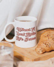 What A Sad Little Life Jane Mug - Come Dine With Me Inspired Mug - British Humour Mug - What A Sad Little Life Jane Mug